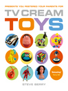 TV Cream Toys (eBook)